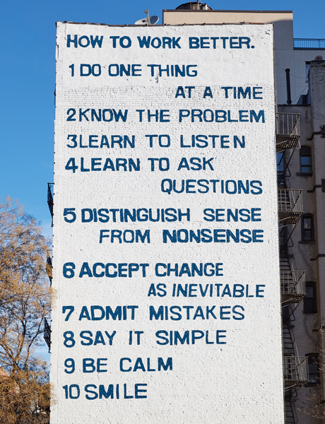 ‘How to work better’ (1991) by Peter Fischli and David Weiss. (Photograph by Jason Wyche.)